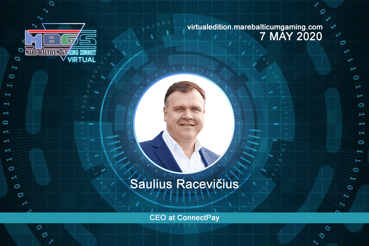Saulius-Racevičius-Announcement-1 #MBGS2020VE announces Saulius Racevičius, CEO at ConnectPay among the speakers.
