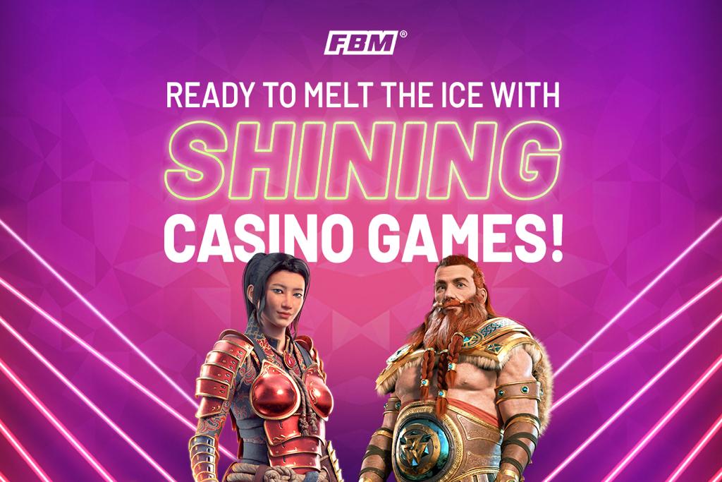fbm-ready-to-melt-ice-london-with-shining-casino-products